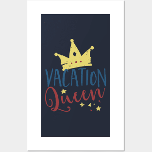 Vacation Queen Posters and Art